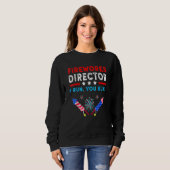 Sweatshirt Directeur de Firework Technicien Je Vous Exécute 4 (Devant entier)