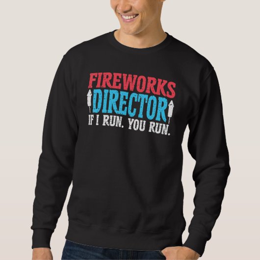 Sweatshirt Directeur de Firework Technicien Je Vous Exécute 4 (Devant)
