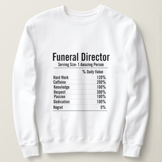 Sweatshirt Directeur funéraire Don, valeur nutritive (Design devant)