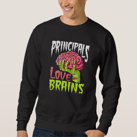 Sweatshirt Directeurs d'école aiment les cerveaux Prof zombie (Devant)