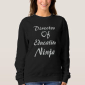 Sweatshirt Director Of Education Occupation Work (Devant)