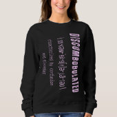 Sweatshirt DISCOMBOBULATED Charaterized by Confusion and diso (Devant)