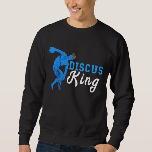 Sweatshirt Discus Thrower Discus King Track Et Field Discus (Devant)