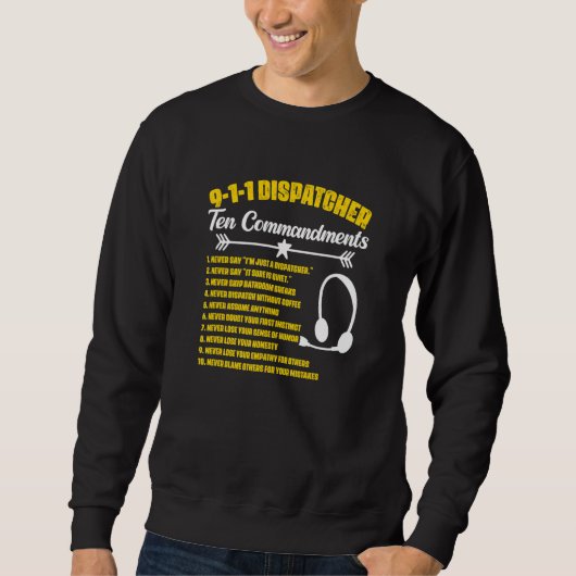 Sweatshirt Dispatcher Commandments Responder Dispatch 911 Dis (Devant)