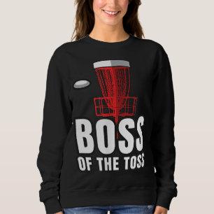 Sweatshirt Disque Golf Boss Toss Funny Frisbee cadeau Vintage