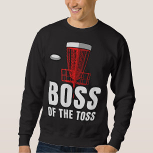 Sweatshirt Disque Golf Boss Toss Funny Frisbee cadeau Vintage