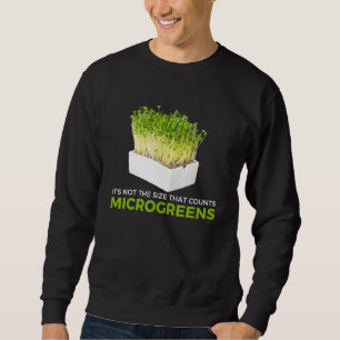 Sweatshirt Dit Microgreen Farmer Gardening Tee