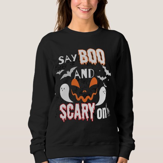 Sweatshirt Dites boo et effrayant sur.b (Devant)