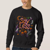 Sweatshirt Dites moins | ExDesigner | Halloween (Devant)