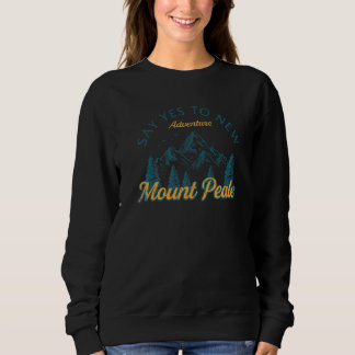 Sweatshirt Dites Oui À De Nouvelles Aventures Le Mont Peale R