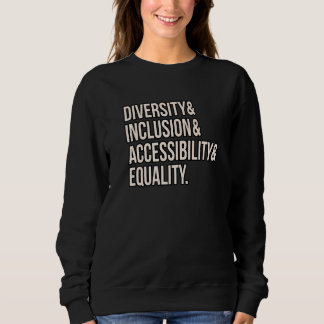 Sweatshirt Diversité Égalité Droits Égalité Hommes Femmes Sou