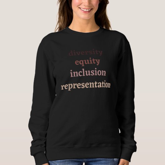 Sweatshirt Diversité Équité Inclusion Représentation Politiqu (Devant)