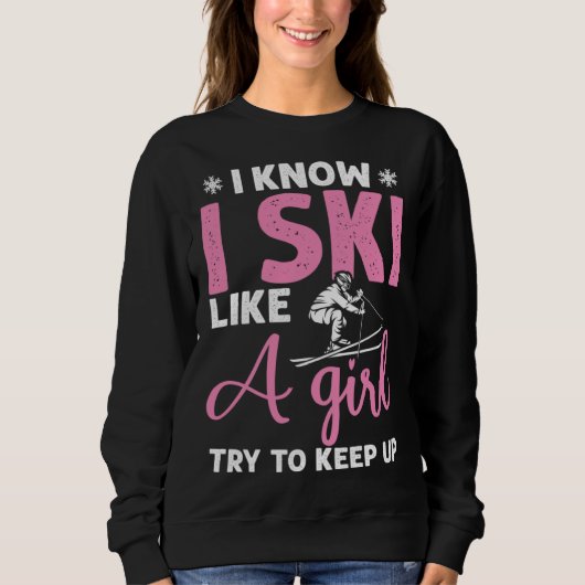 Sweatshirt Do you know ski girl skier (Devant)