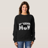 Sweatshirt Doberman Maman Doberman Mère Chien Maman Tee (Devant entier)