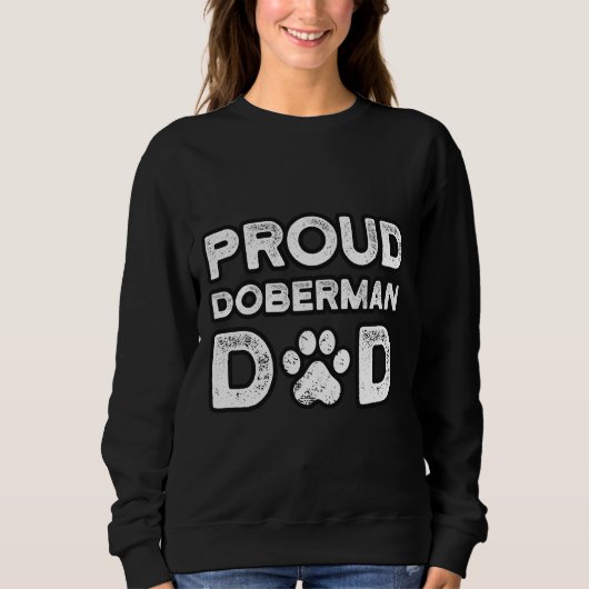 Sweatshirt Doberman Papa Fier Chien Papa (Devant)