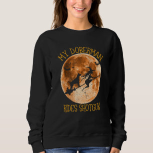 Sweatshirt Doberman Ride Shotgun Broom Lune Halloween