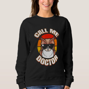 Sweatshirt Docteur Diplômé Owl Doctorat Doctorat Doctorat Doc