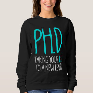Sweatshirt Doctorat en thèse Dissertation Doctorat Diplôme 56
