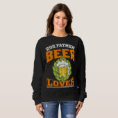 Sweatshirt Dog Father Beer  Beer Day Drinker (Devant entier)