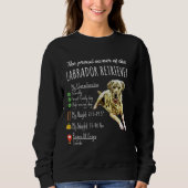 Sweatshirt Dog Lover | the Proud Owner Of Labrador Retriever (Devant)