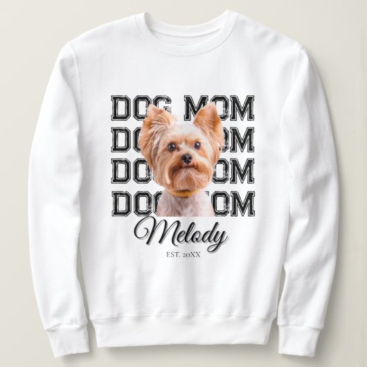 Sweatshirt Dog Mom Custom Dog Photo (Design devant)