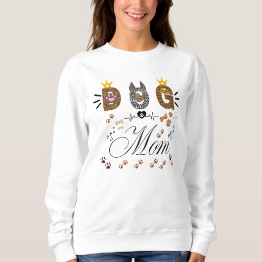Sweatshirt Dog Mom Leopard Print Paw Design/Leopard Dog Mom (Devant)