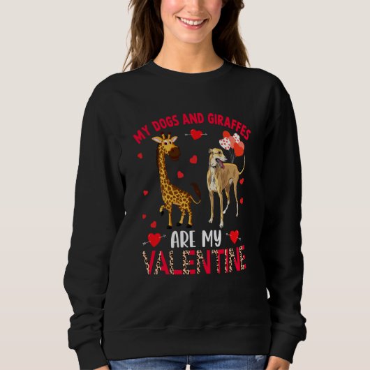 Sweatshirt Dogs And Giraffes Are My Valentine Whippet With Gi (Devant)