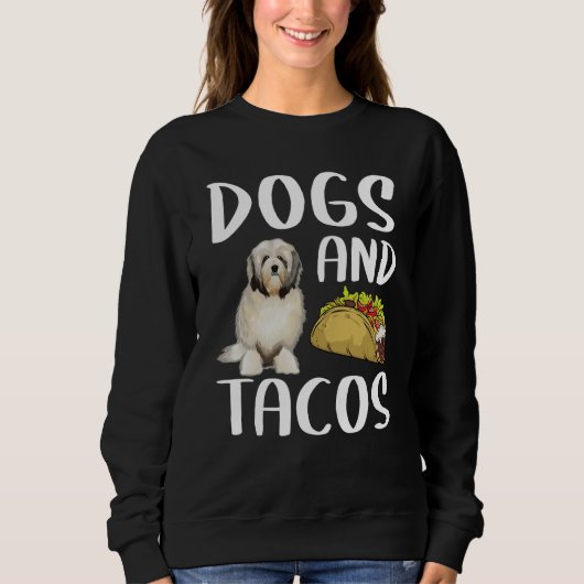 Sweatshirt Dogs And Tacos Lowchen Mexican Food (Devant)