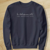 Sweatshirt Dolce vita | Dolcissima vita la vie la plus douce
