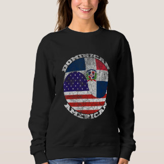 Sweatshirt Dominican and US flags Half American Half Dominica