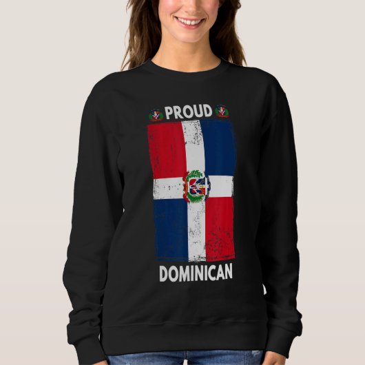 Sweatshirt Dominican Republic Flag For Men & Proud Dominican  (Devant)