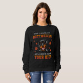 Sweatshirt Don t Judge My Rottweiler Dog  Dad Father s Day (Devant entier)