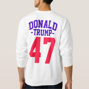 Sweatshirt Donald Trump 47 Election présidentielle 2024