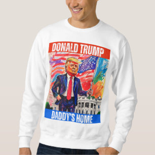 SWEATSHIRT DONALD TRUMP - TRUMP DE DADDY