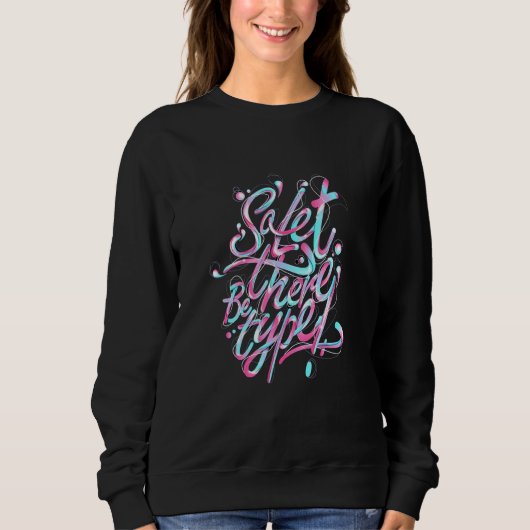 Sweatshirt Donc, Soyons Là Type (Devant)