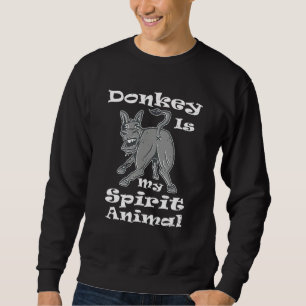 Sweatshirt Donkey Donkey Est Mon Esprit Animal Cheval Mule Ri