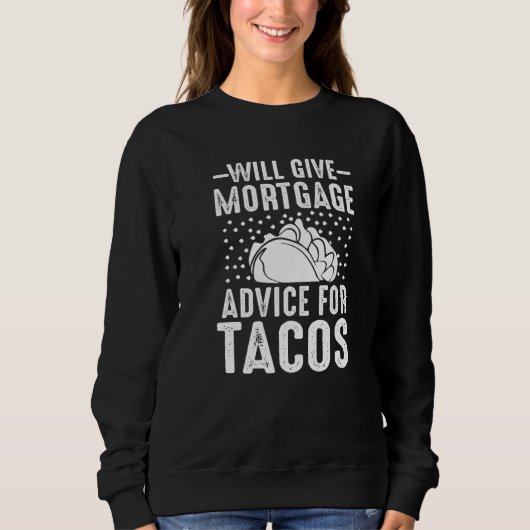Sweatshirt Donnera des conseils hypothécaires à l'agent de pr (Devant)