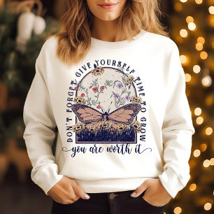 Sweatshirt Donnez-vous du temps pour grandir