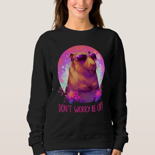 Sweatshirt Dont Be Worry Be Capy Capybara (Devant)