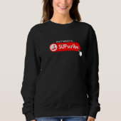 Sweatshirt Don't forget to SUPscribe Stand Up Paddle Board  3 (Devant)