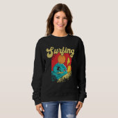Sweatshirt Don't Stop Surfing Extreme Sports Sea Waves Surfer (Devant entier)