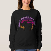 Sweatshirt DON'T WORRY BE CAPPY Cute Capybara Sunset Meme (Devant)