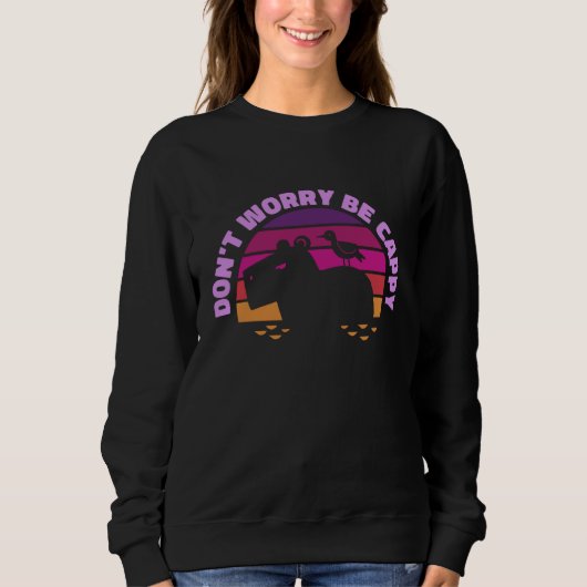 Sweatshirt DON'T WORRY BE CAPPY Cute Capybara Sunset Meme (Devant)