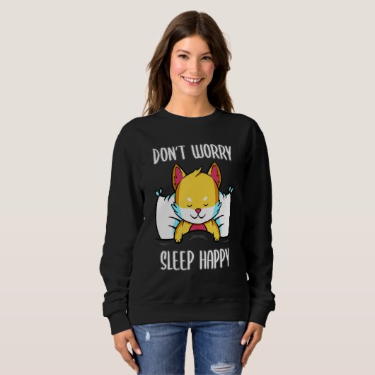 Sweatshirt Don't Worry Sleep Happy! Pajamas with cute fox sle (Devant entier)