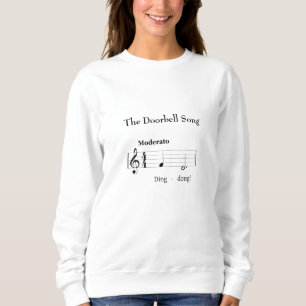Sweatshirt Doorbell Song Chanson Score de musique humoristiqu