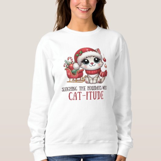 Sweatshirt Dormir les fêtes avec Catitude (Devant)
