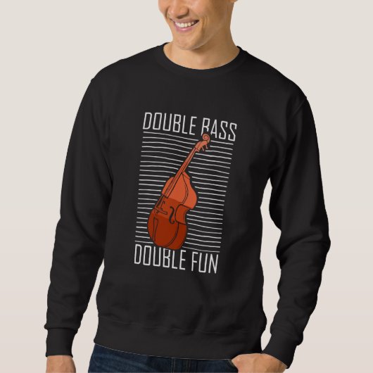 Sweatshirt Double Basse Double Fun Jazz Musique Contrabasse P (Devant)