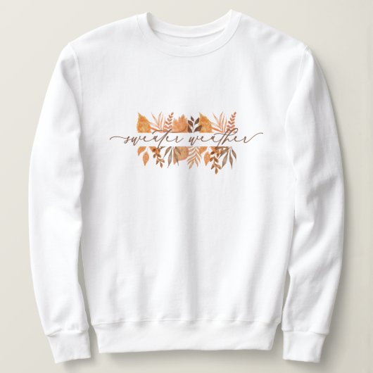 Sweatshirt Douceur mignonne Météo Script Feuilles d'automne | (Design devant)
