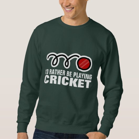 Sweatshirt Doudoune de cricket avec citation drôle de slogan (Devant)