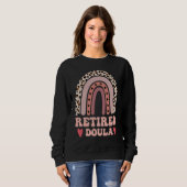Sweatshirt Doula Retired Newborn Nurse Maternity Nurse (Devant entier)